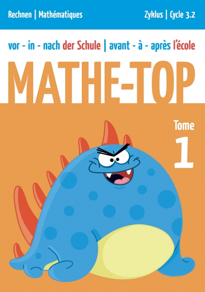 Mathe-Top 3.2 - Tome 1